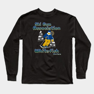 Ski the trees Ski Bum Association whitefish Montana chapter Long Sleeve T-Shirt